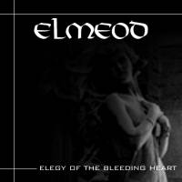 Elmeod : Elegy Of The Bleeding Heart